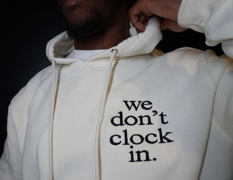 Introducing our "we don't clock in" collection, a bold declaration of a lifestyle that defies conventional boundaries.